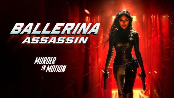 حصرياً | فيلم Ballerina Assassin 2025 مترجم اون لاين كامل HD بجودة عالية