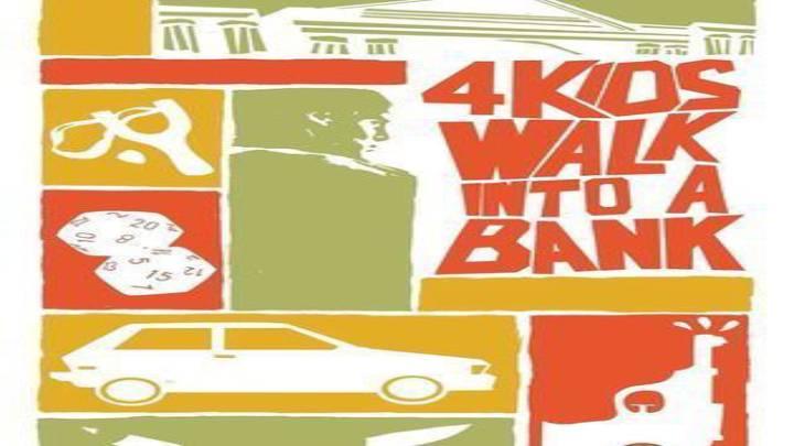مشاهدة فيلم 4 Kids Walk Into a Bank 2026 مترجم HD