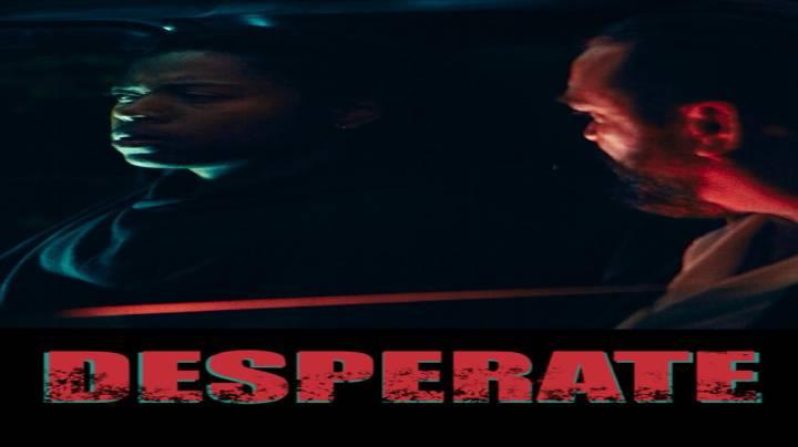 حصرياً | مشاهدة فيلم Desperate 2025 مترجم فيديو غاية بجودة عالية