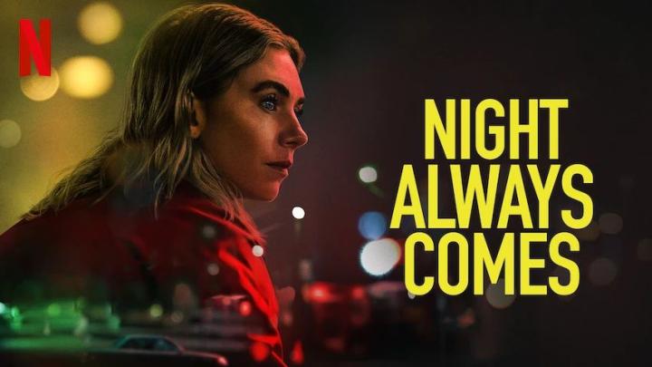 حصرياً | مشاهدة فيلم Night Always Comes 2025 مترجم فيديو غاية بجودة عالية