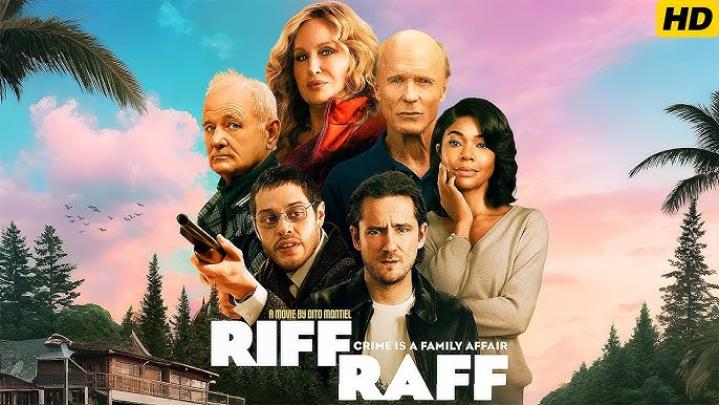 حصرياً | مشاهدة فيلم Riff Raff 2024 مترجم بجودة عالية