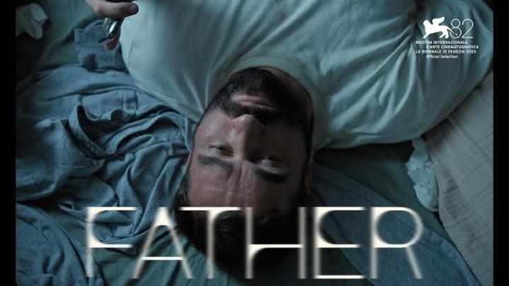 حصرياً | فيلم Father 2025 مترجم اون لاين بجودة عالية