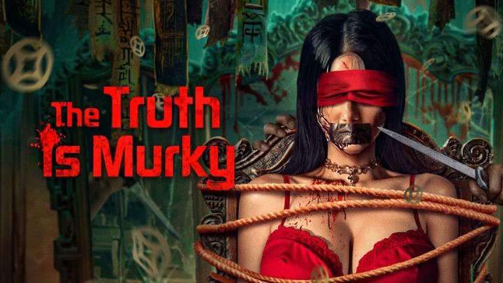 حصرياً | مشاهدة فيلم The Truth is Murky 2025 مترجم بجودة عالية
