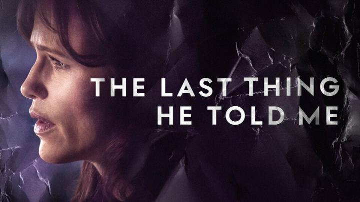 مسلسل The Last Thing He Told Me الموسم الثاني الحلقة 8 الثامنة مترجمة