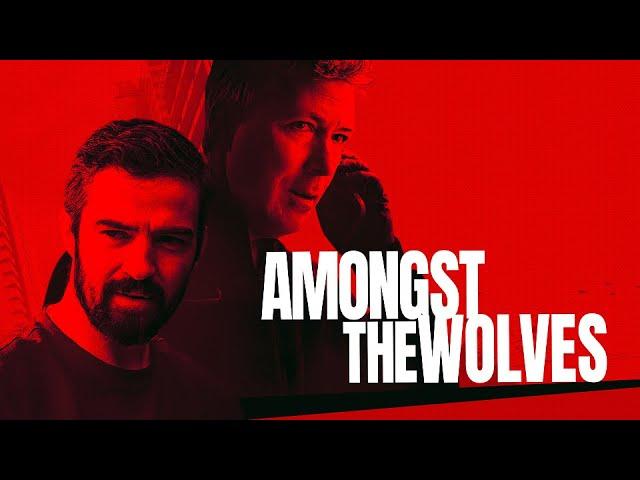 حصرياً | مشاهدة فيلم Amongst the Wolves 2024 مترجم فيديو غاية بجودة عالية
