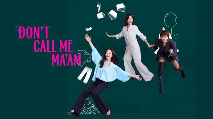 حصرياً | مسلسل لا تدعني سيدتي Don’t Call Me Ma’am الحلقة 1 مترجمة بجودة عالية