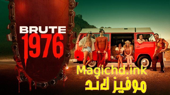 حصرياً | فيلم Brute 1976 2025 مترجم اون لاين بجودة عالية