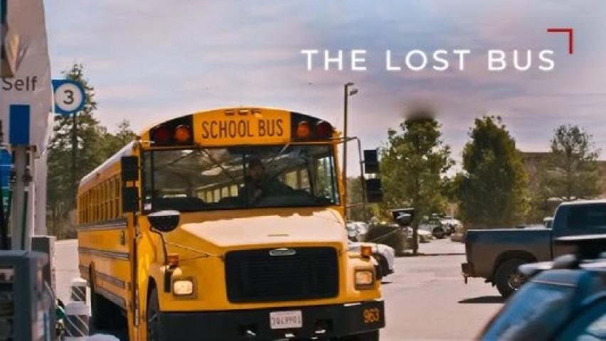 حصرياً | مشاهدة فيلم The Lost Bus 2025 مترجم فيديو غاية بجودة عالية
