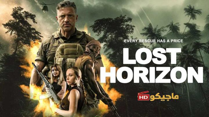 حصرياً | فيلم Lost Horizon 2025 مترجم بجودة عالية