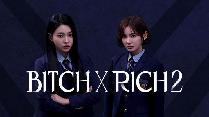 حصرياً | مسلسل Bitch x Rich الموسم الثاني الحلقة 2 الثانية مترجمة بجودة عالية