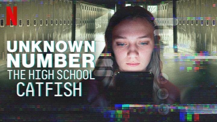 حصرياً | فيلم Unknown Number: The High School Catfish 2025 مترجم اون لاين بجودة عالية